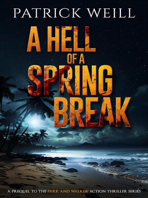 cover image of A Hell of a Spring Break